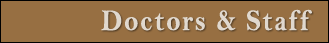 Doctors & Staff